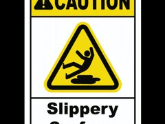 Caution Slippery Surface Sign